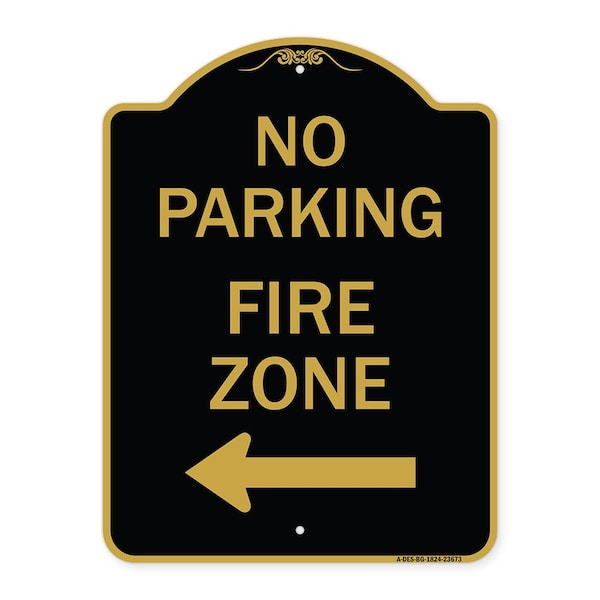 Signmission No Parking Sign Fire Zone W/ Left Arrow, Black & Gold Aluminum Sign, 18" x 24", BG-1824-23673 A-DES-BG-1824-23673 - main